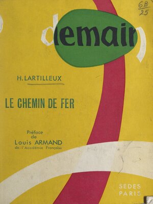 cover image of Demain... le chemin de fer